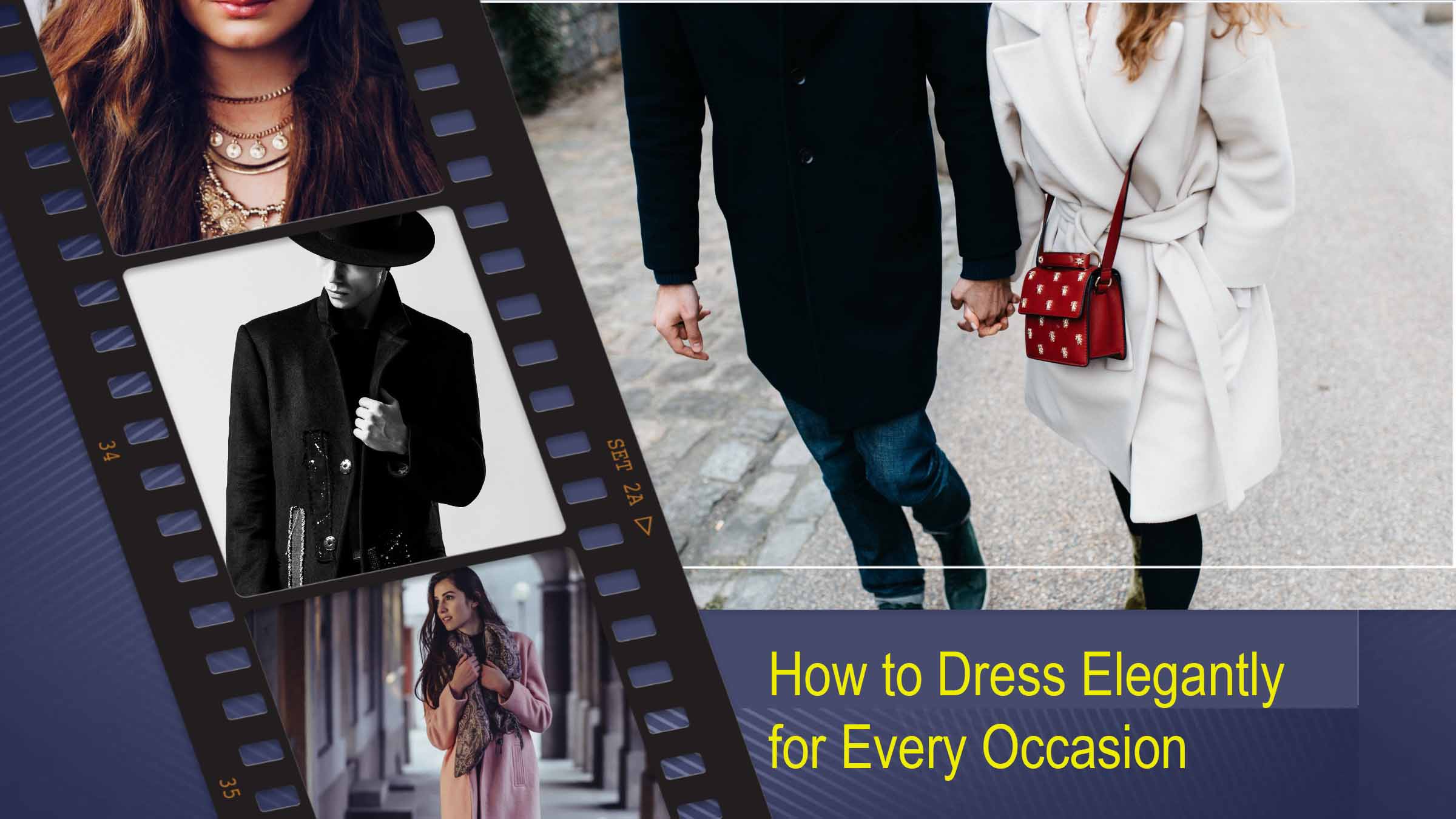 How to Dress Elegantly for Every Occasion